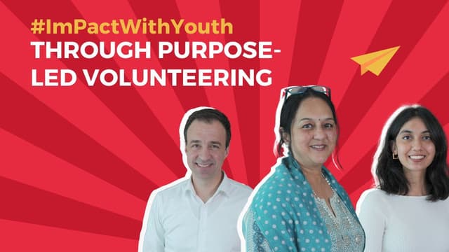 #ImpactWithYouth through Purpose Driven Volunteering feat Rohini Nilekani, Kevin Frey, Vibha Nadig